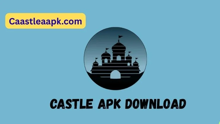 Castle APK Download