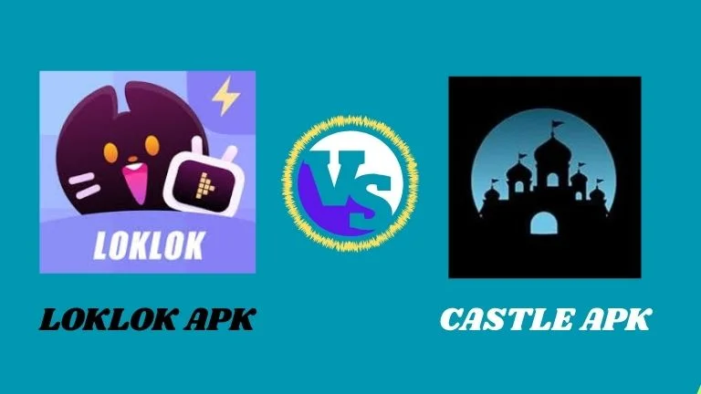 Castle app vs Loklok app